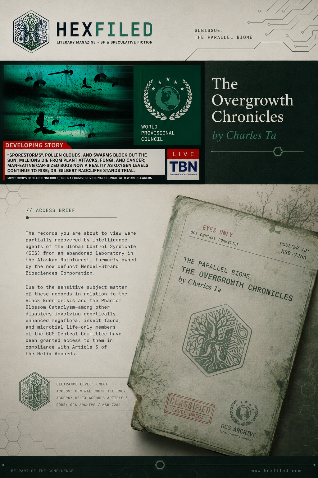 The Overgrowth Chronicles — Charles Ta